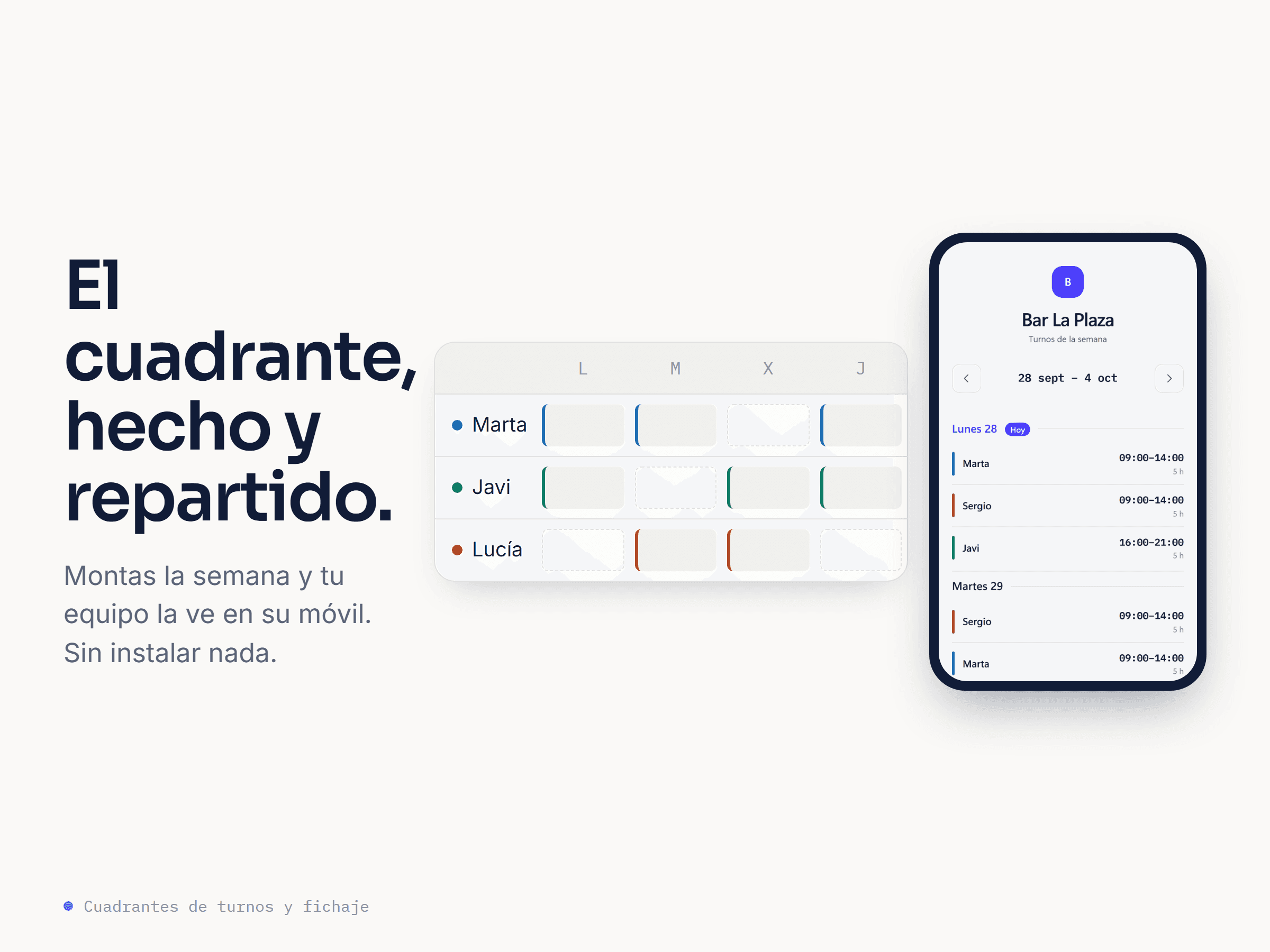 El cuadrante de la semana y lo que ve el equipo en su móvil con el enlace.