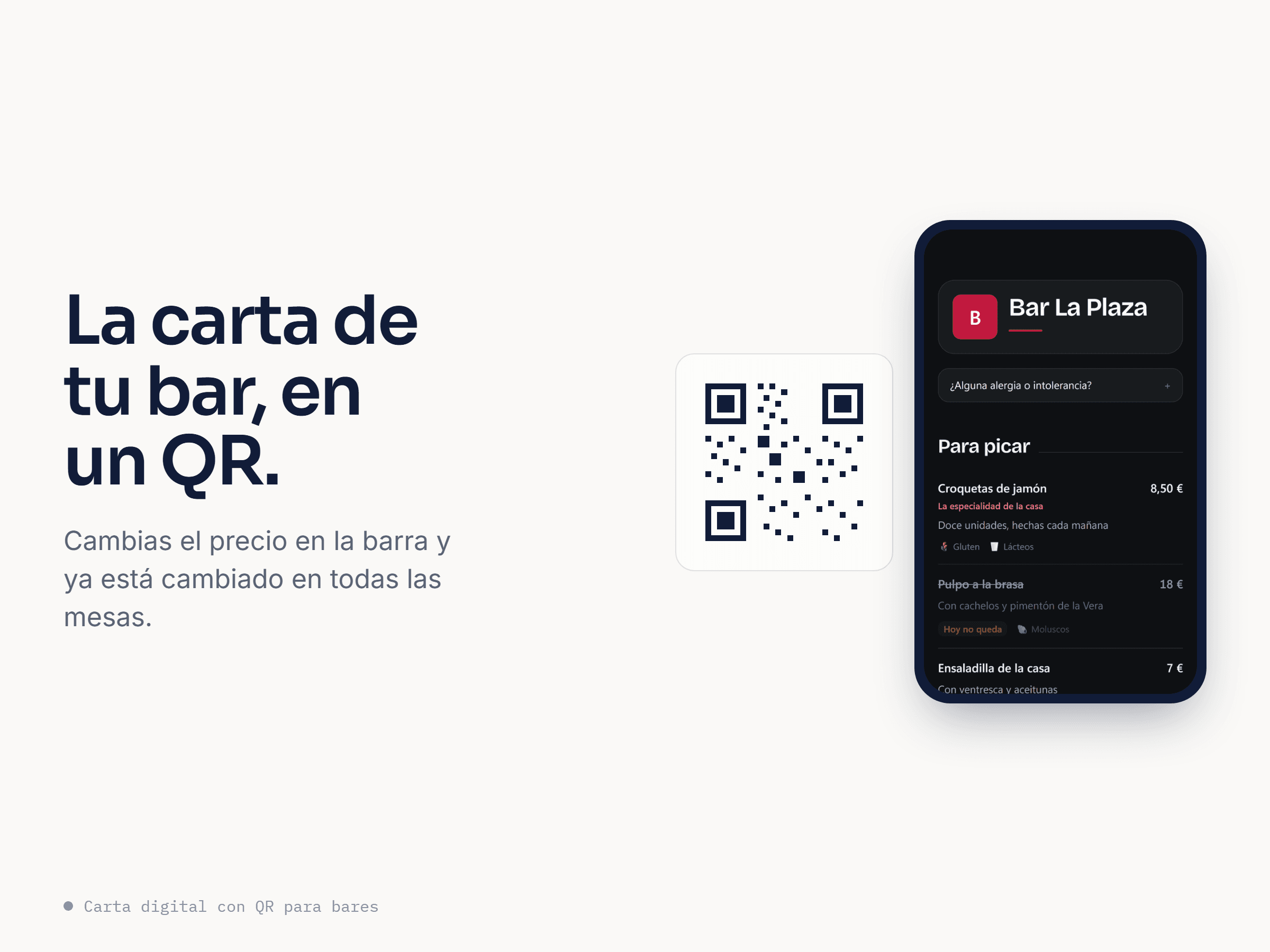 La carta del bar en un QR: el cliente escanea y la ve en su móvil.