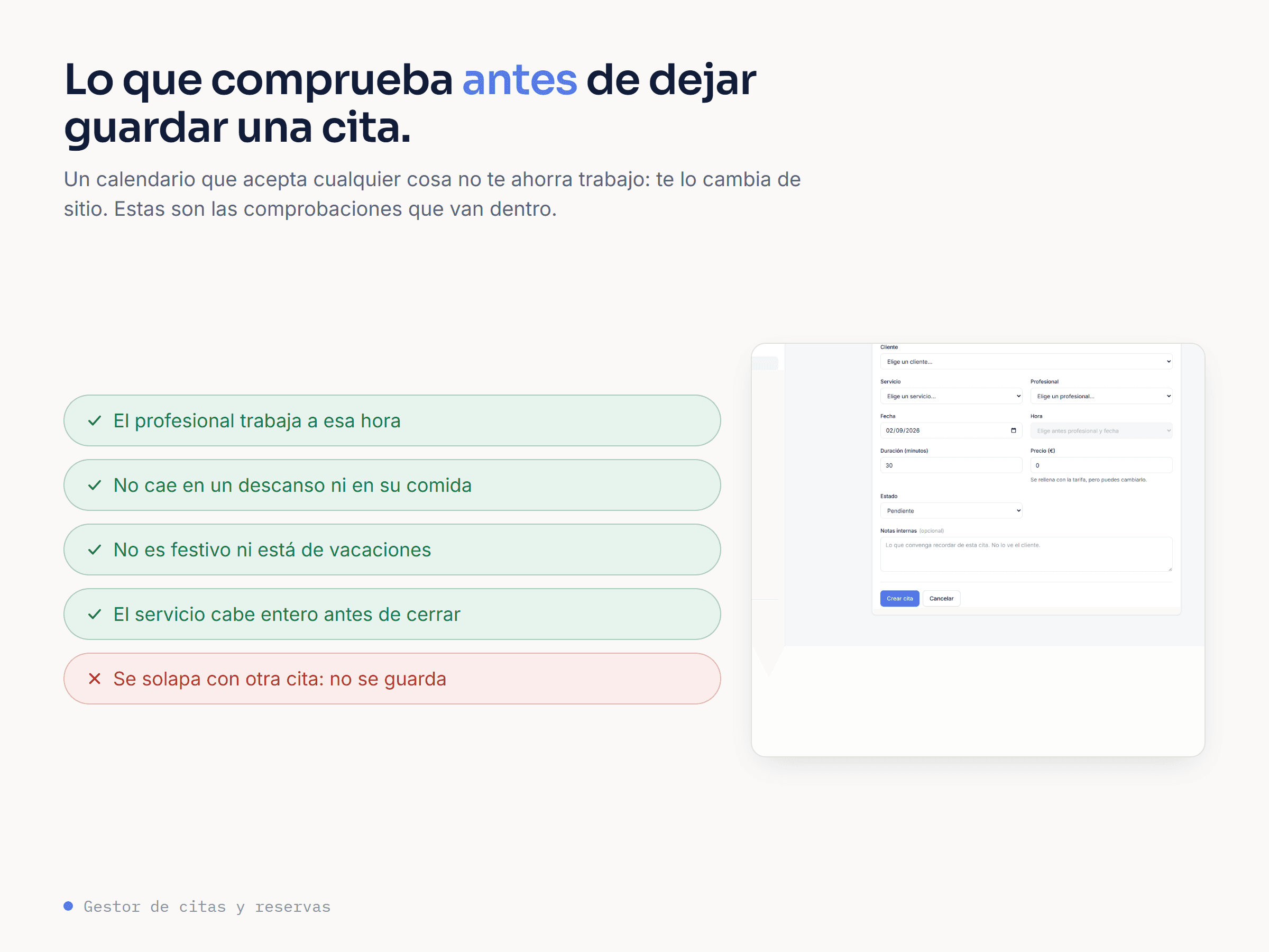 Lo que se comprueba antes de guardar una cita: horario del profesional, descansos, vacaciones, festivos y solapes.